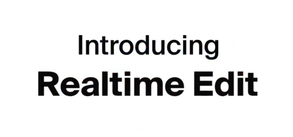 Realtime Editの概要