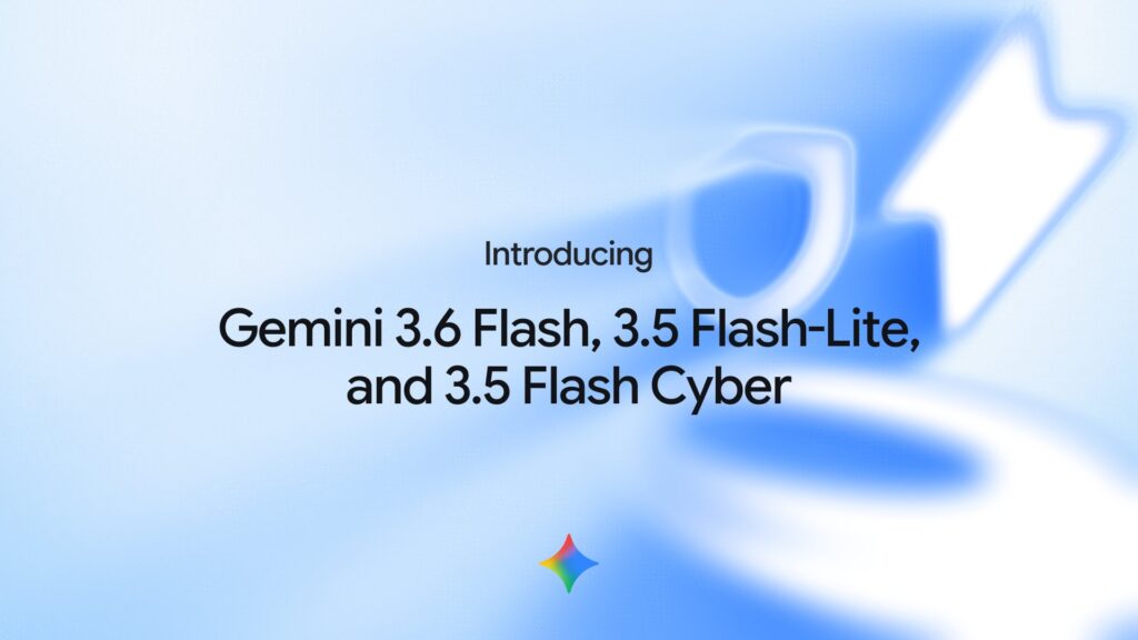 Gemini 3.6 Flash・Gemini 3.5 Flash-Liteとは?